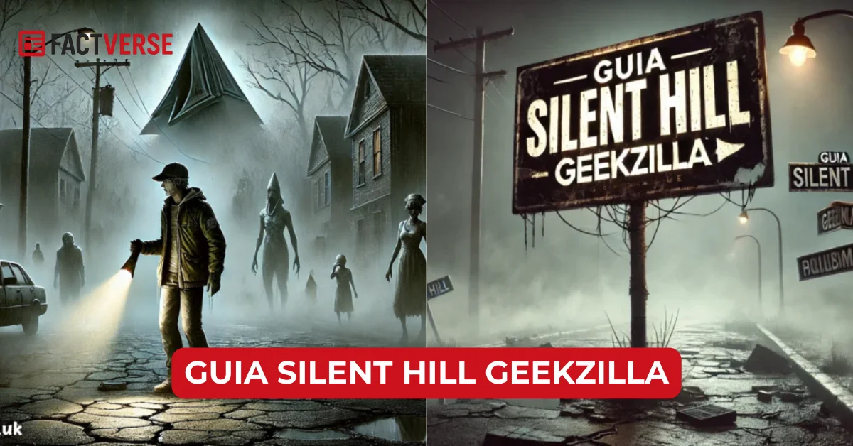 guia silent hill geekzilla